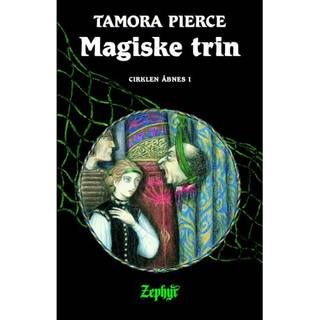 Cirklen åbnes #1: Magiske trin (Lydbog)