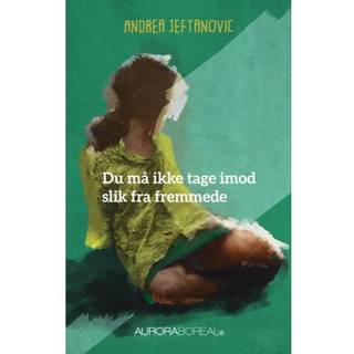 Du må ikke tage imod slik fra fremmede