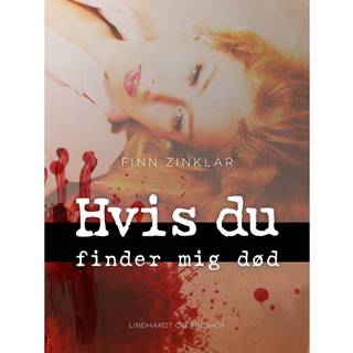 Hvis du finder mig død