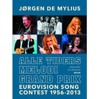 Alle tiders Melodi Grand Prix. Eurovision Song Contest 1956-2013