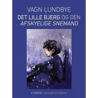 Det lille bjerg og den afskyelige snemand