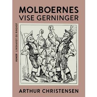 Molboernes vise gerninger