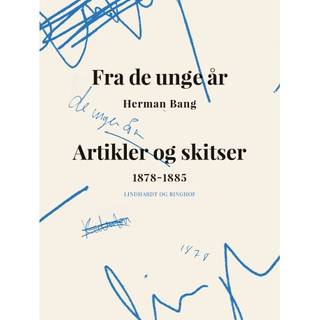 Fra de unge år. Artikler og skitser 1878-1885