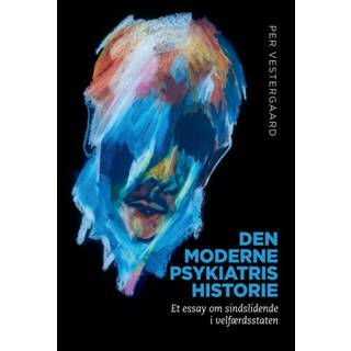 Den moderne psykiatris historie