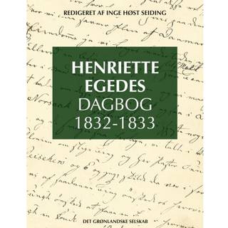 Henriette Egedes Dagbog 1832-1833