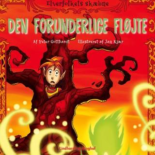 Elverfolkets skæbne 4: Den forunderlige fløjte