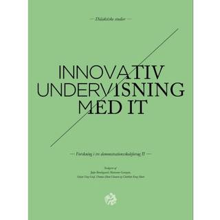 Innovativ undervisning med IT