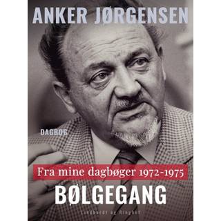 Fra mine dagbøger. 1972-1975. Bølgegang
