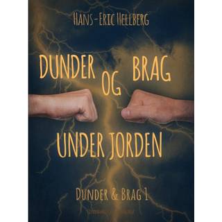 Dunder og Brag under jorden