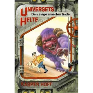 Universets helte 3 - Den evige smertes tinde