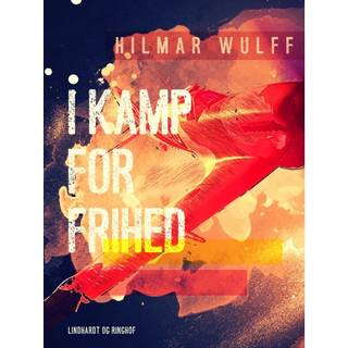 I kamp for frihed