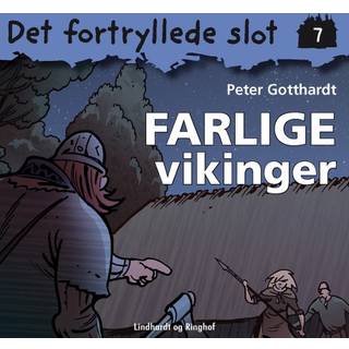 Det fortryllede slot 7: Farlige vikinger