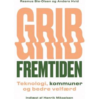 Grib fremtiden