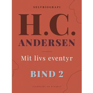 Mit livs eventyr. Bind 2