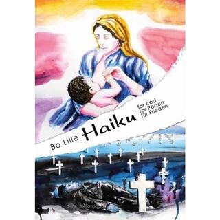 Haiku for fred - Haiku for peace - Haiku für Frieden