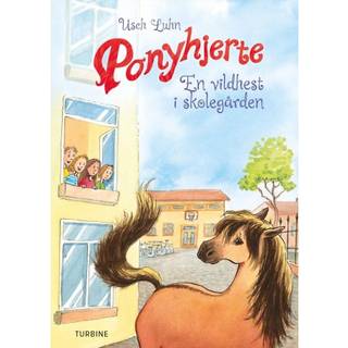 Ponyhjerte – En vildhest i skolegården