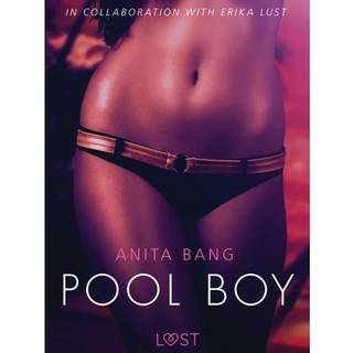 Pool Boy - An erotic short story