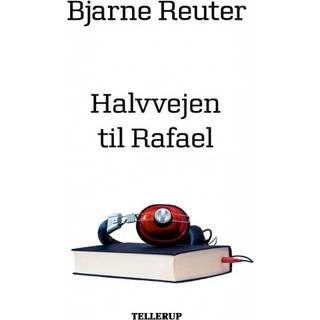 Halvvejen til Rafael (Lydbog)