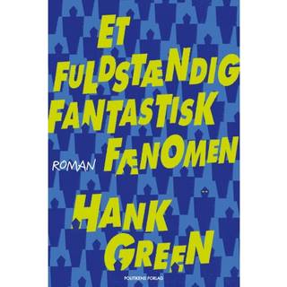 Et fuldstændig fantastisk fænomen