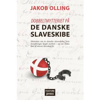 Dobbeltmytteriet på de danske slaveskibe