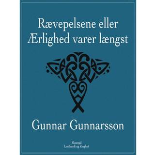 Rævepelsene eller Ærlighed varer længst