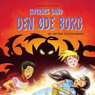 Elvernes land 3: Den øde borg