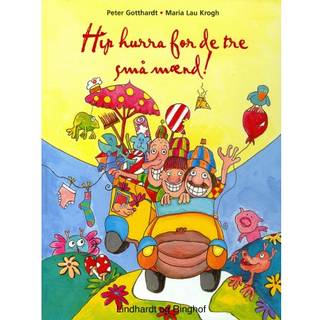 Hip hurra for de tre små mænd