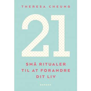 21 små ritualer til at forandre dit liv