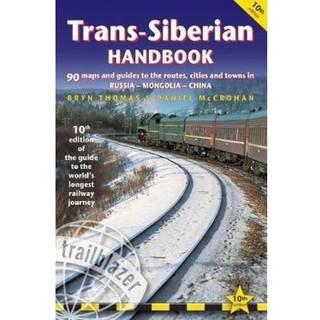 Trans-Siberian Handbook Trailblazer Guide