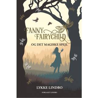 Fanny Fairychild og det magiske spejl