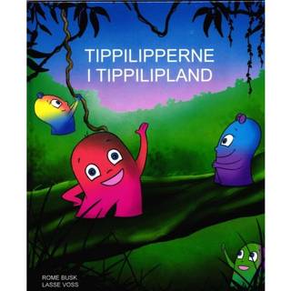 Tippilipperne i Tippilipland