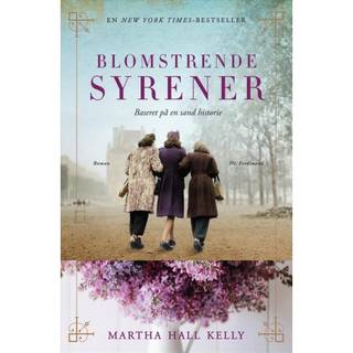 Blomstrende syrener - Martha Hall Kelly (På lager i varehus)