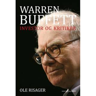 Warren Buffett - investor og kritiker