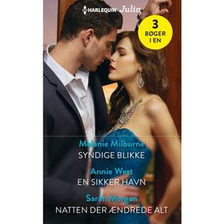 Syndige blikke / En sikker havn / Natten der ændrede alt (0, 2018) | Annie West,Sarah Morgan,Melanie Milburne