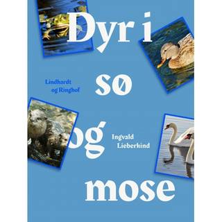 Dyr i sø og mose