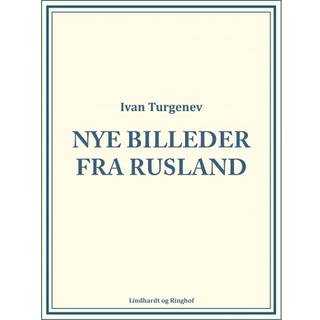 Nye Billeder fra Rusland