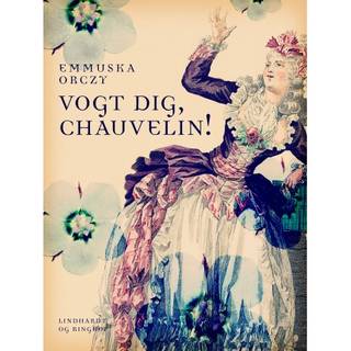 Vogt dig, Chauvelin!