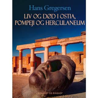 Liv og død i Ostia, Pompeji og Herculaneum