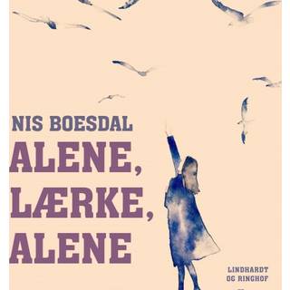 Alene, Lærke, alene