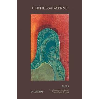 Oldtidssagaerne. Bind 6