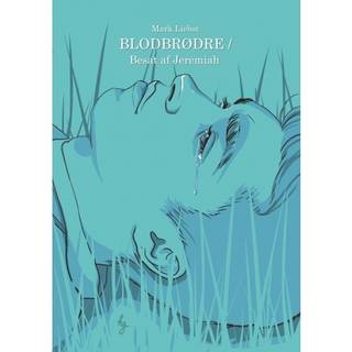 Blodbrødre / Besat af Jeremiah