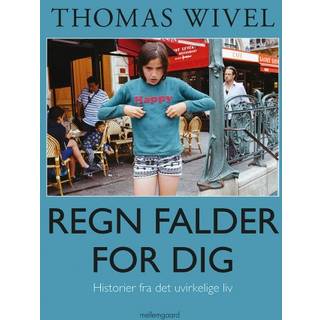 Regn falder for dig