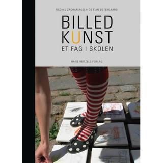 Billedkunst - et fag i skolen