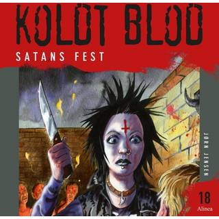 Koldt Blod 18 - Satans fest
