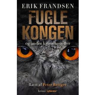Fuglekongen og andre kriminoveller