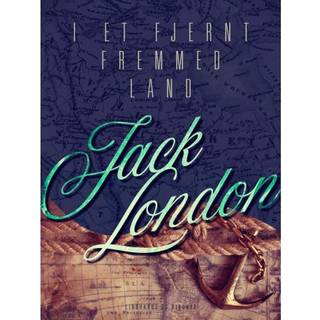 I et fjernt fremmed land