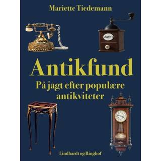 Antikfund. På jagt efter populære antikviteter