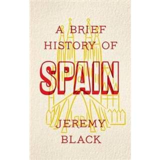 A Brief History of Spain