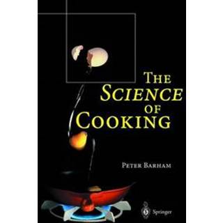 The Science of Cooking
