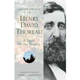 Meditations of Henry David Thoreau